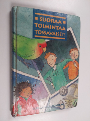 Tuula Kallioniemi : Suoraa toimintaa, Tossavaiset!
