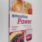 Robert Oser : Smoothie Power - pikkukuva 1