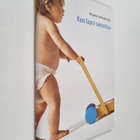Kun lapsi sairastuu : ohjeita vanhemmille - pikkukuva 1