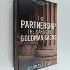 Charles D. Ellis : The Partnership : The Making of Goldma... - pikkukuva 1