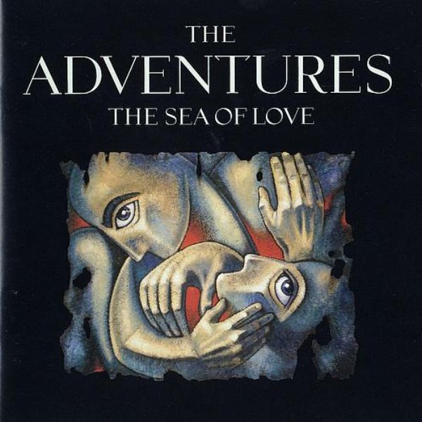 { the adventures - the sea of love }
