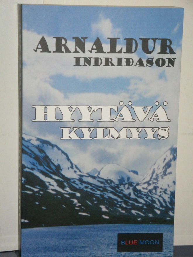 Arnaldur Indridason : HYYTÄVÄ KYLMYYYS