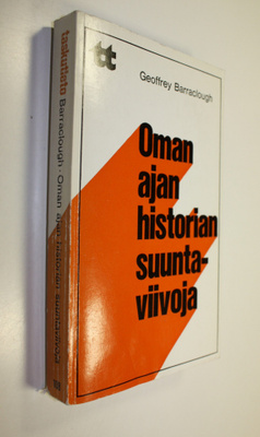 Geoffrey Barraclough : Oman ajan historian suuntaviivoja