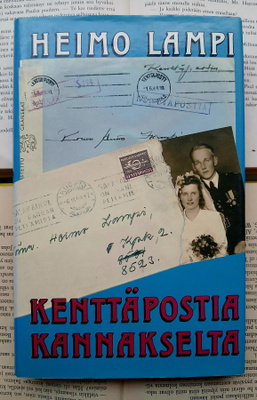 Heimo Lampi - Kenttäpostia Kannakselta (sid.)