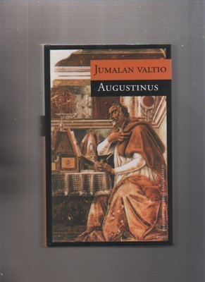 Augustinus: Jumalan valtio, WSOY 2003, sid.kk. K4