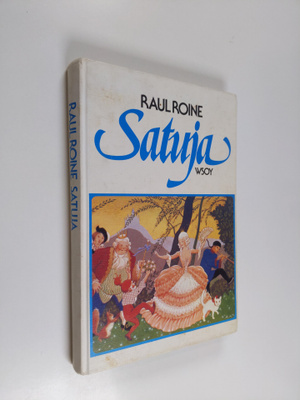 Raul Roine : Satuja