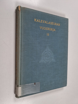 Kalevalaseuran vuosikirja 19