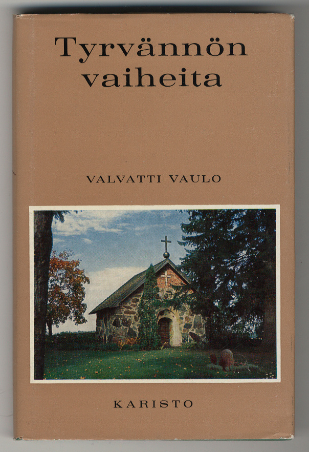 Väinö Valvatti: Tyrvännön vaiheita