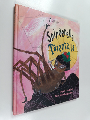 Inger Lindahl : Spinderella Tarantella