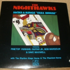 NIGHTHAWKS ~ Jacks & Kings Full House ~ LP kelmussa MINT - pikkukuva 1