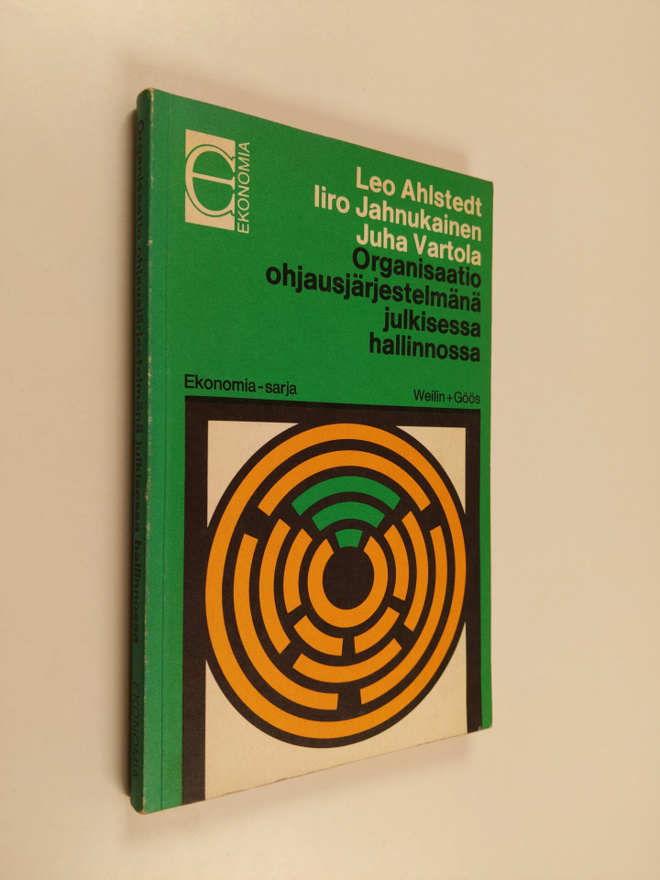 Leo Ahlstedt : Organisaatio ohjausjärjestelmänä julkisess...