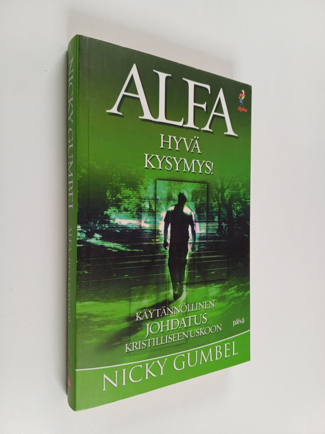 Nicky Gumbel : Alfa : hyvä kysymys!