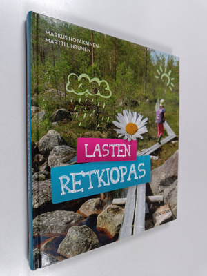 Markus Hotakainen : Lasten retkiopas