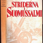 Hj.Siilasvuo: Striderna i Suomussalmi - pikkukuva 2