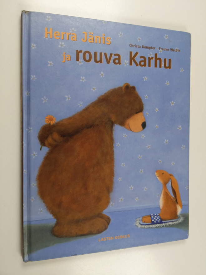 Christa Kempter : Herra Jänis ja rouva Karhu