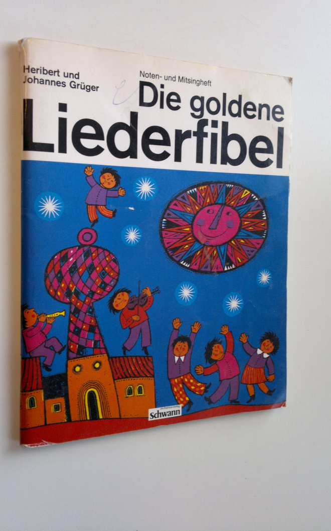 Johannes ym. : Die goldene Liederfibel