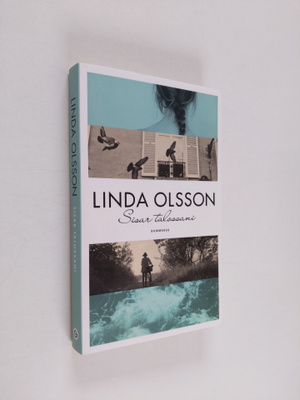 Linda Olsson : Sisar talossani