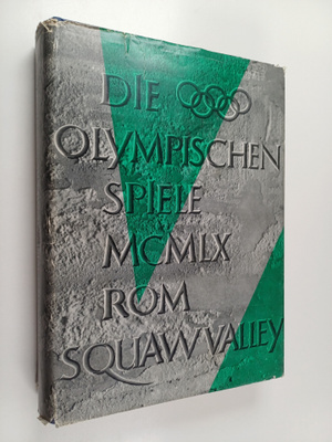 Die Olympischen Spiele 1960 : Rom, Squaw Valley