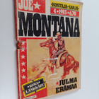 Tom Dutchman : Joe Montana 4/1983 : Julma erämaa - pikkukuva 1