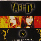 Yaki-Da • Pride Of Africa CD Maxi-Single - pikkukuva 1
