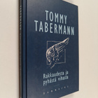 Tommy Tabermann : Rakkaudesta ja pyhästä vihasta - pikkukuva 1