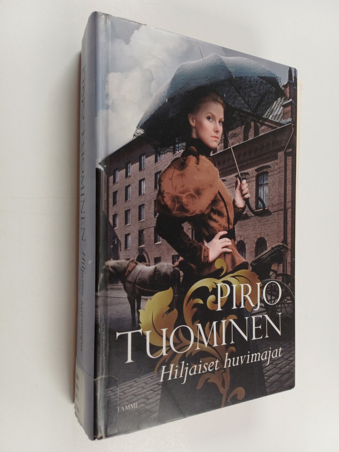 Pirjo Tuominen : Hiljaiset huvimajat