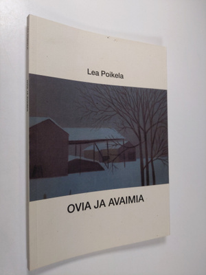 Lea Poikela : Ovia ja avaimia