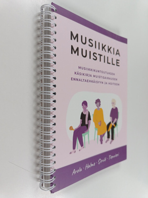 Kaisa Tienvieri : Musiikkia muistille : musiikkikuntoutuk...
