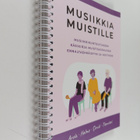 Kaisa Tienvieri : Musiikkia muistille : musiikkikuntoutuk... - pikkukuva 1