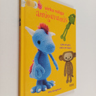 Mia Bengtsson : Virka roliga amigurumis : lätta att göra ... - pikkukuva 1