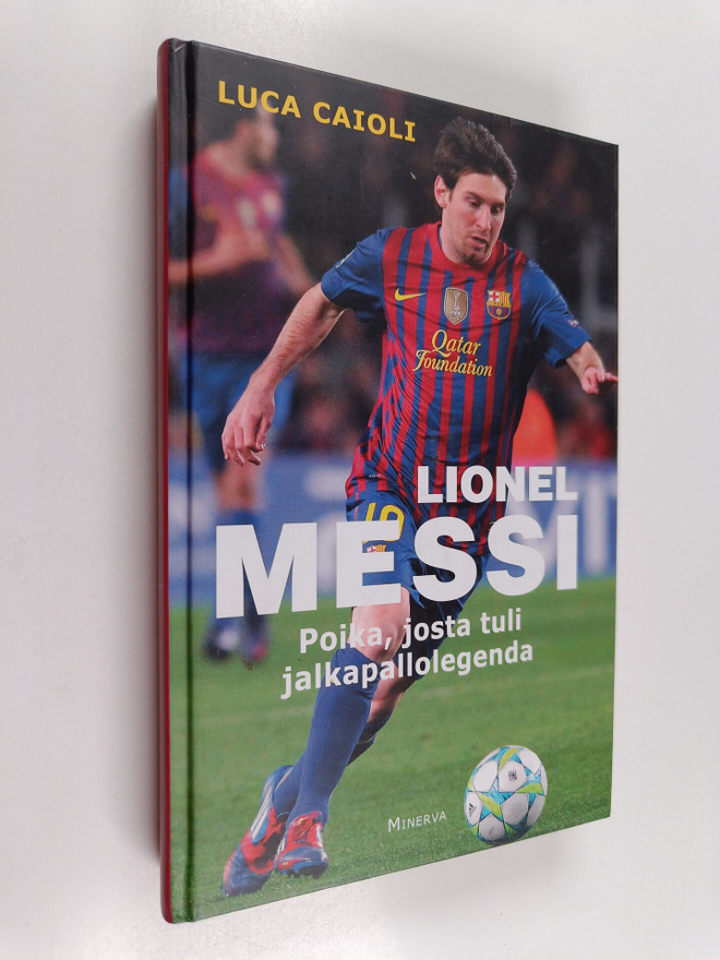 Luca Caioli : Messi : poika, josta tuli legenda
