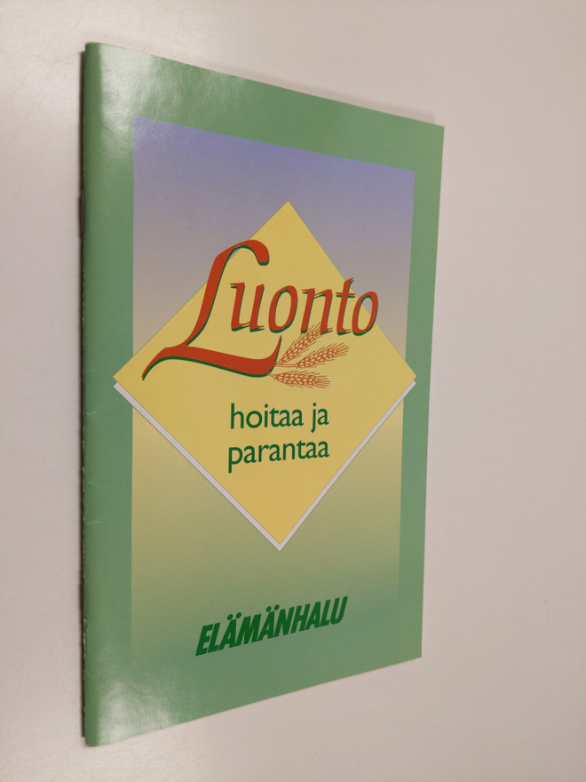 Luonto hoitaa ja parantaa