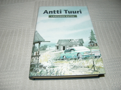Antti Tuuri Lakeuden kutsu -sid