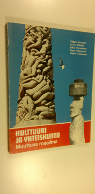 Seppo Hannula : Kulttuuri ja yhteiskunta : muuttuva maail...