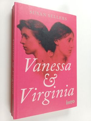 Susan Sellers : Vanessa & Virginia