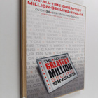 The All Time Greatest Million Selling Singles - Over 30 b... - pikkukuva 1