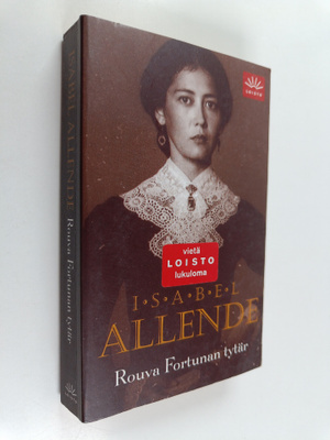 Isabel Allende : Rouva Fortunan tytär