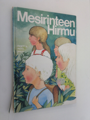 Reetta Rekimies : Mesirinteen Hirmu