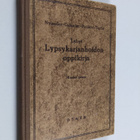 Hannes Nylander : Lyhyt lypsykarjanhoidon oppikirja - pikkukuva 1