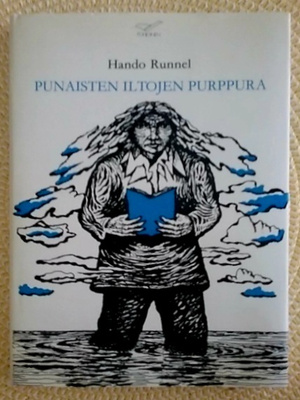 Hando Runnel - Punaisten iltojen purppura (sid.)