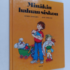 Astrid Lindgren ym. : Minäkin haluan siskon - pikkukuva 1