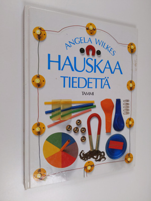 Angela Wilkes : Hauskaa tiedettä