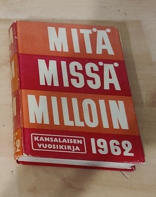 Mitä Missä Milloin 1962