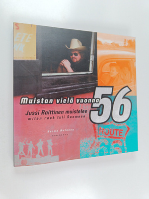 Heimo Hatakka : Muistan vielä vuonna -56 : Jussi Raittine...