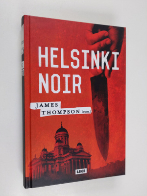 James Thompson : Helsinki noir