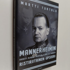 Martti Turtola : Mannerheimin ristiriitainen upseeri : ev... - pikkukuva 1