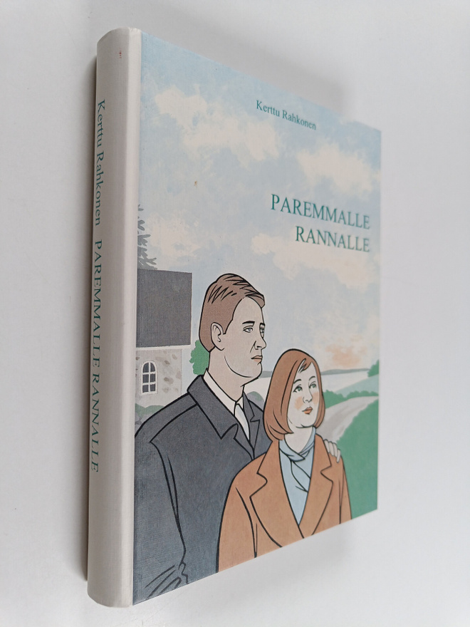 Kerttu Rahkonen : Paremmalle rannalle