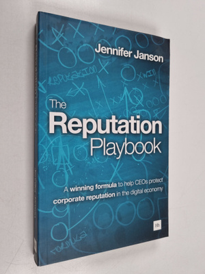 Jennifer Janson : The Reputation Playbook - A Winning For...