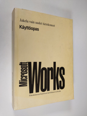 Microsoft Windows Works tuottavuustyökalut : käyttöopas V...