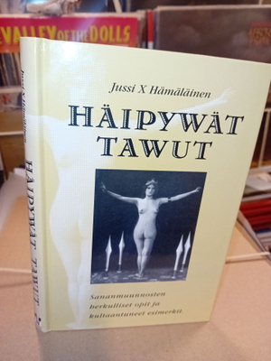 Jussi X Hämäläinen : Häipyvät tavut ( SIS POSTIKULU )